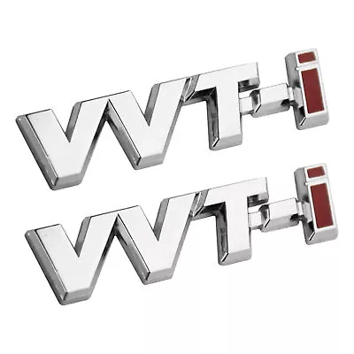2pc Fits VVT-I VVTI Emblems Badge 3D Hq Metal Car Side Fender Rear Trunk Sticker • $9.98