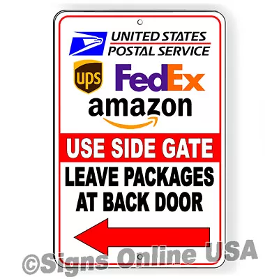 $9.78 • Buy Use Side Gate Leave Packages Back Door Arrow Left Sign / Magnetic Sign / Decal