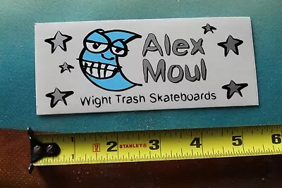 ALEX MOUL Wight Trash Skateboards White Moon Z16 Vintage Skateboarding STICKER • $15