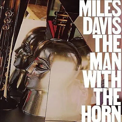 Miles Davis The Man With The Horn - Vinyl New & Sealed (Get On Down) • £11.99