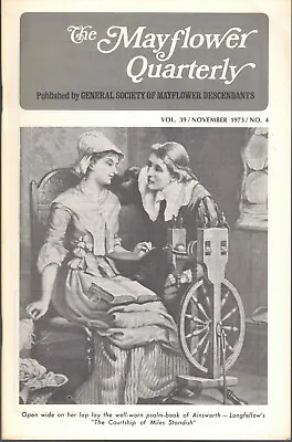 General Society Of Mayflower / Mayflower Quarterly Vol 39 No 4 November 1973 • $17