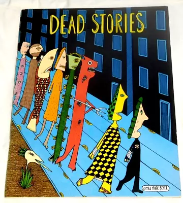 DEAD STORIES Mark Beyer 1982 TOP CONDITION Amy & Jordan FIRST PRINTING 1st Ed. • $125