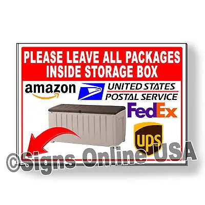 Leave All Packages Inside Storage Box Metal Sign/ Magnetic Sign / Decal  / • $15.74