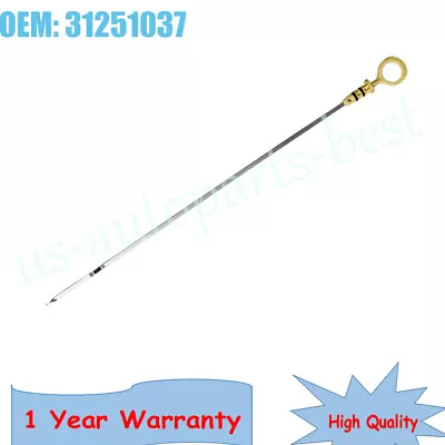 Engine Oil Level Dipstick 31251037 For Volvo V70 XC60 XC90 V60 XC70 S80 2007-15  • $10.44