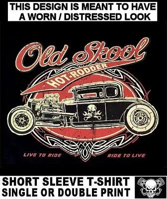 $25.99 • Buy Old School Hot Rodder V8 Chopped A Coupe Rat Rod Skull Cross Wrenches T-shirt