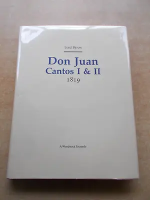 Don Juan Cantos I & II 1819 By Lord Byron Hardback Facsimile 1992 • £23.99