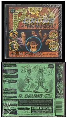 R. CRUMB: THE MUSICAL Compact Disc (STCD-9001) • $9.95