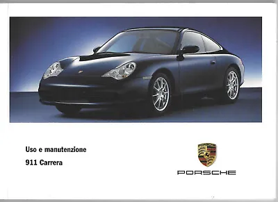 Porsche 911 Carrera Use & Maintenance 2003 Type 996 Manual BA • $107.99