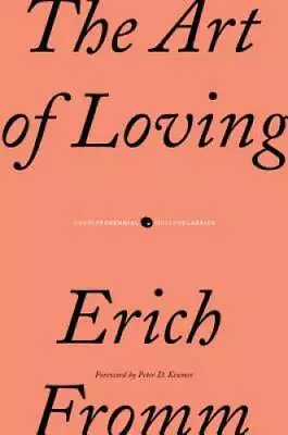 The Art Of Loving - Paperback By Fromm Erich - GOOD • $6.75