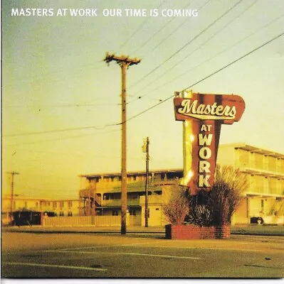 Masters At Work - Our Time Is Coming (CD 2002) • $6.21