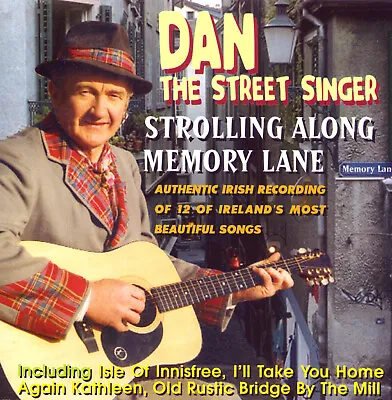 DAN THE STREET SINGER - STROLLING ALONG MEMORY LANE CD 2020 Rare CD  • £9.99