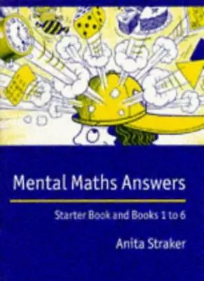 Mental Maths Answer Book: Answers By Anita Straker • £2.88