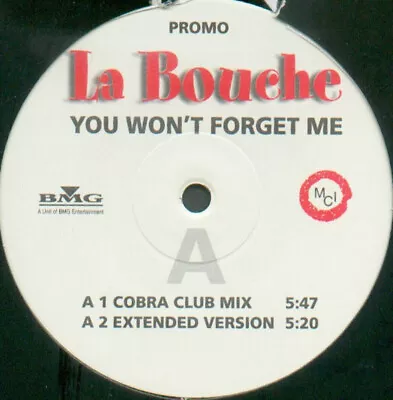 La Bouche - You Won't Forget Me - MCI BMG - 74321 51927 1 - 12  Promo 18037006 • $10