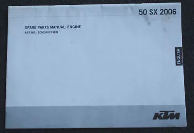 1 * Spare Parts Manual: Engine For Motocross Ktm Sx 50 2006 - English • $4.68