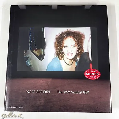 SIGNED NAN GOLDIN THIS WILL NOT END WELL 2023 STEIDL SOLD OUT 1st EDITION SHOWN • $355.46