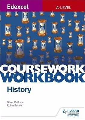 Edexcel A-level History Coursework Workbook By Oliver Bullock (Paperback 2018) • £10.29