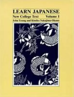 Learn Japanese: New College Text -- Volume I • $6.54