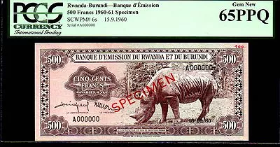 RWANDA P6s “BLACK RHINO” 1960 500 FRANCS PCGS 65PPQ “FINEST KNOWN” EXTREMELY RAR • $6950