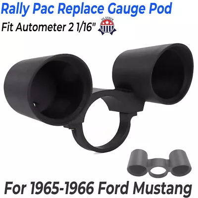 For 1965 1966 Ford Mustang Rally Pac Dual Gauge Pod Mount Fits Gauge 2 1/16  • $60.99