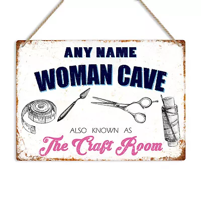 WOMAN CAVE PERSONALISED Metal Sign Vintage Hanging Plaque Any Name Craft Room • £6.49