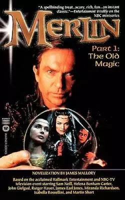 Merlin: The Old Magic - Part 1 (Merlin (Warner)) - Mass Market Paperback - GOOD • $4.08