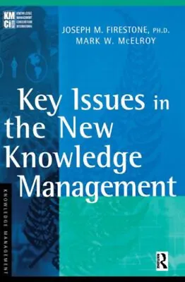 Key Issues In The New Knowledge Management Paperback • $9.52