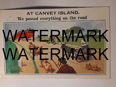 Comique Postcard No. 4334 'At Canvey Island We Passed Everything On The Road'. • £15.25