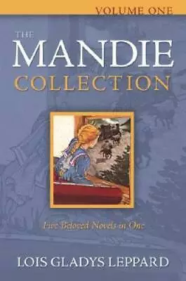 The Mandie Collection Volume 1: Mandie And The Secret Tunnel/Mandie And  - GOOD • $6.04