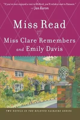 Miss Clare Remembers And Emily Davis (Fairacre) By Miss Read Book The Fast Free • $33.65