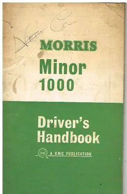 Morris Minor 1000 Saloon Traveller Tourer Orig. 1967 Owners Instruction Handbook • $18.64