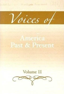 $3.59 • Buy Voices Of America Past And Present, Volume 2 - Paperback - GOOD