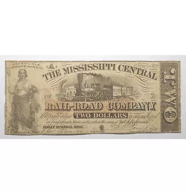 1862 Mississippi Currency - Mississippi Central Rail-Road - Civil War - 3860 • $85