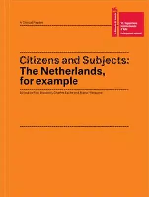 Citizens And Subjects: The Netherlands For Example By Marlene Dumas (English) P • $32.69