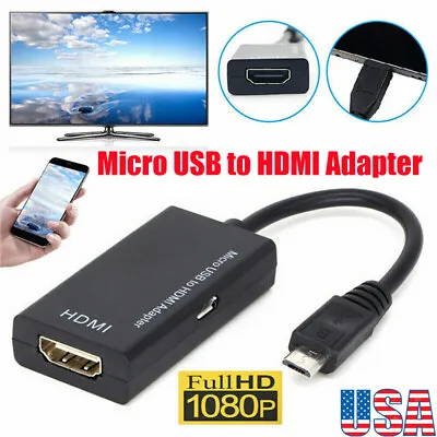 1080P MHL Micro USB 2.0 To HDMI HDTV Cable Adapter For Android Phone Tablet TV • $6.98