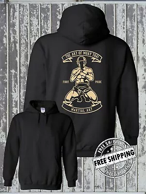 Art Of Muay Thai MMA Style Hoodie - Mixed Martial Arts Fighting Sports Exercise • $30.95