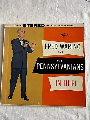 FRED WARING And The PENNSYLVANIANS IN HI-FI  Capitol SW 845 Vinyl Record LP • $3