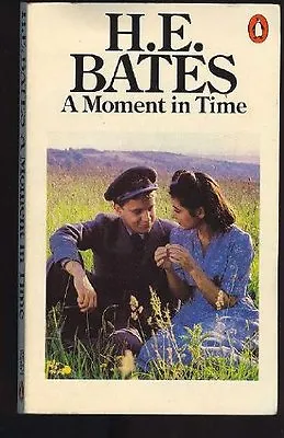 £2.64 • Buy A Moment In Time By H. E. Bates. 9780140026290