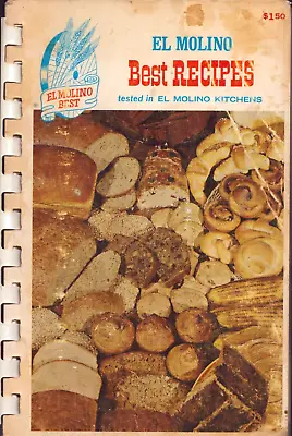 1953 El Molino Best Recipes Cookbook El Molino Mills Alhambra Calif Vandercook • $9.99