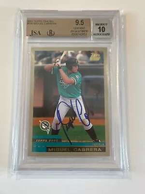 2000 Topps Traded Miguel Cabrera RC BGS 9.5 10 Auto JSA TIGERS HOF AUTOGRAPH • $999.99