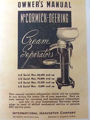 McCormick-Deering 2-S 3-S 4-S 5-S Cream Separator Owner Service & Parts Manual • $56.99