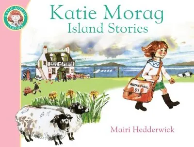 Katie Morag's Island Stories By Hedderwick Mairi Paperback Book The Cheap Fast • £3.49