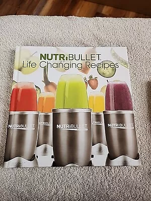 Nutribullet Life Changing Recipes Book Magic Bullet Blender Cookbook Smoothies  • $7.95