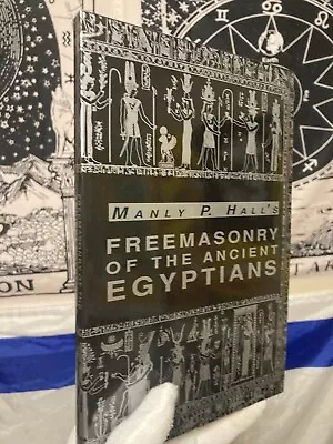 Manly P. Hall’s Freemasonry Of The Ancient Egyptians Masonic Occultism • $49