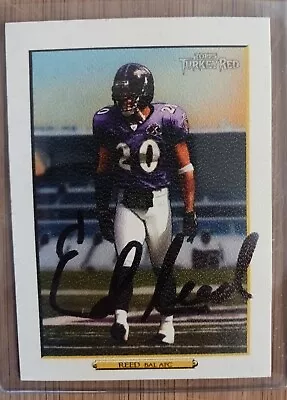 2006 Topps Turkey Red White #115 Ed Reed Ravens Autographed Football Card • $9.50