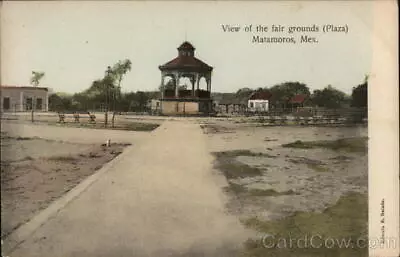 Mexico View Of The Fair Grounds (Plaza) MatamorosMex. Romula E. Belado Postcard • $9.99