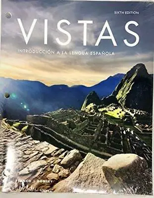 Vistas Introduccion A La Lengua Espanola (6th Edition) - Loose Leaf - GOOD • $28.42