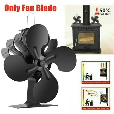 4 Blade Stove Fan Heat Powered Wood Log Burner Top Fire Burning Eco Fan Friendly • £9.91