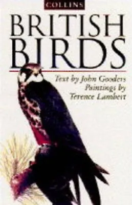 British Birds-Terence Lambert John Gooders Norman Arlott • £3.71