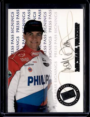 MICHAEL WALTRIP 1999 Press Pass Signings Autograph NASCAR • $0.99