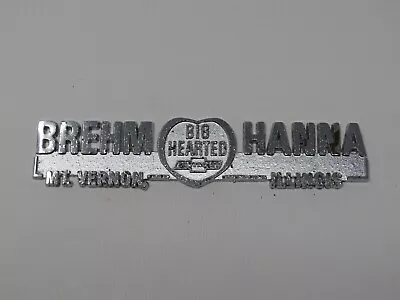 Vintage Brehm Hanna Chevrolet Illinois Car Dealer Metal Nameplate Emblem Badge • $30